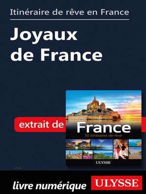 cover image of Itinéraire de rêve en France--Joyaux de France